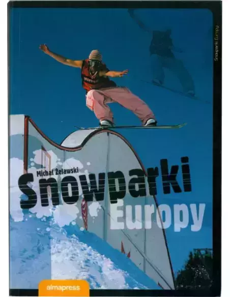 Snowparki Europy