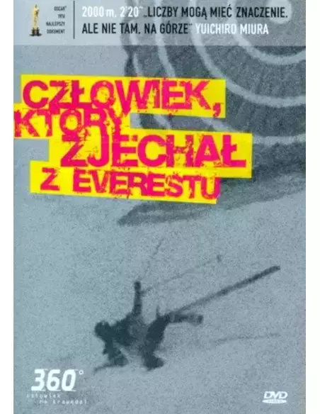 Człowiek który zjechał z Everestu.